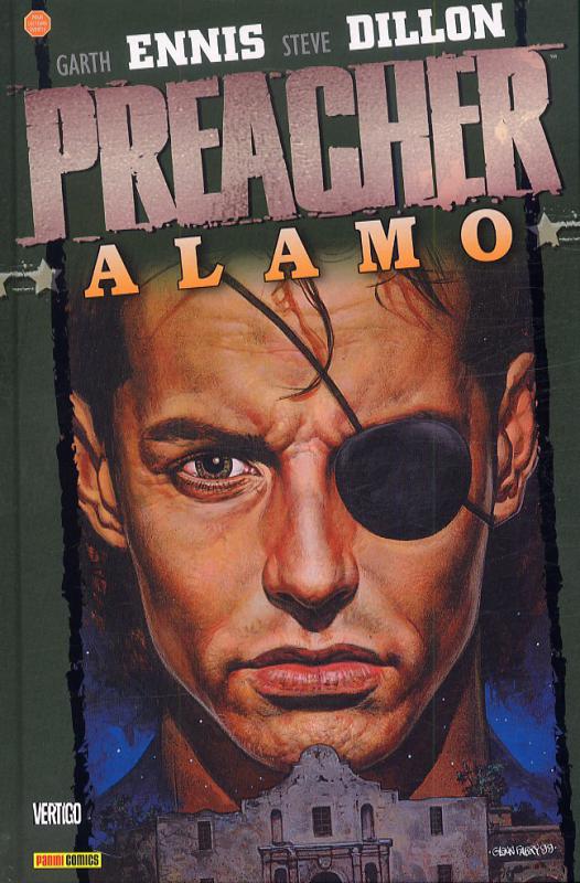  Preacher – Edition Panini, T9 : Alamo (0), comics chez Panini Comics de Ennis, Dillon, Fabry