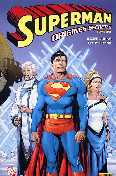  Superman - Origines secrètes T2, comics chez Panini Comics de Johns, Frank, Anderson