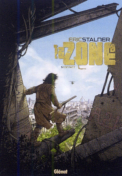La zone T3 : Contact (0), bd chez Glénat de Stalner, Pradelle, Estera Zielinska