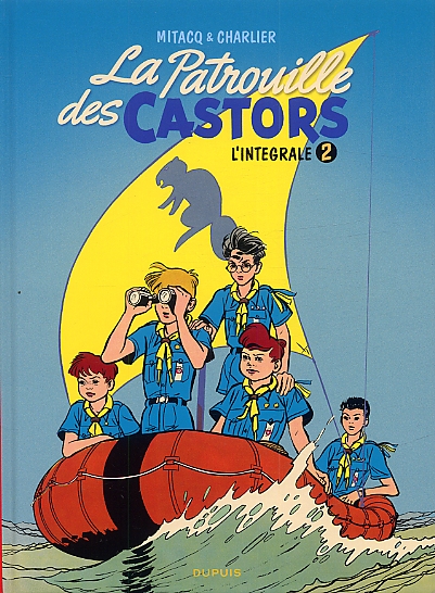 La patrouille des castors T2 : 1957 - 1960 (1), bd chez Dupuis de Charlier, Mitacq