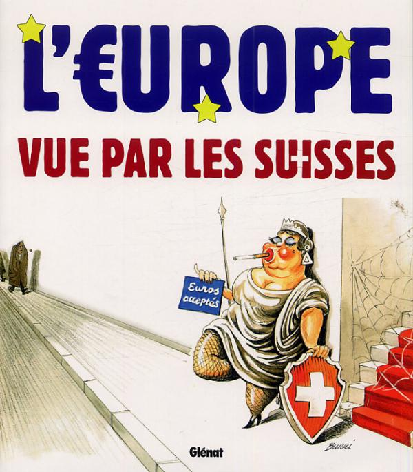 L'Europe vue par les suisses, bd chez Glénat de Collectif