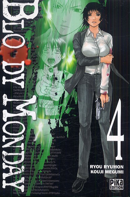  Bloody monday – Saison 1, T4, manga chez Pika de Kouji , Ryumon