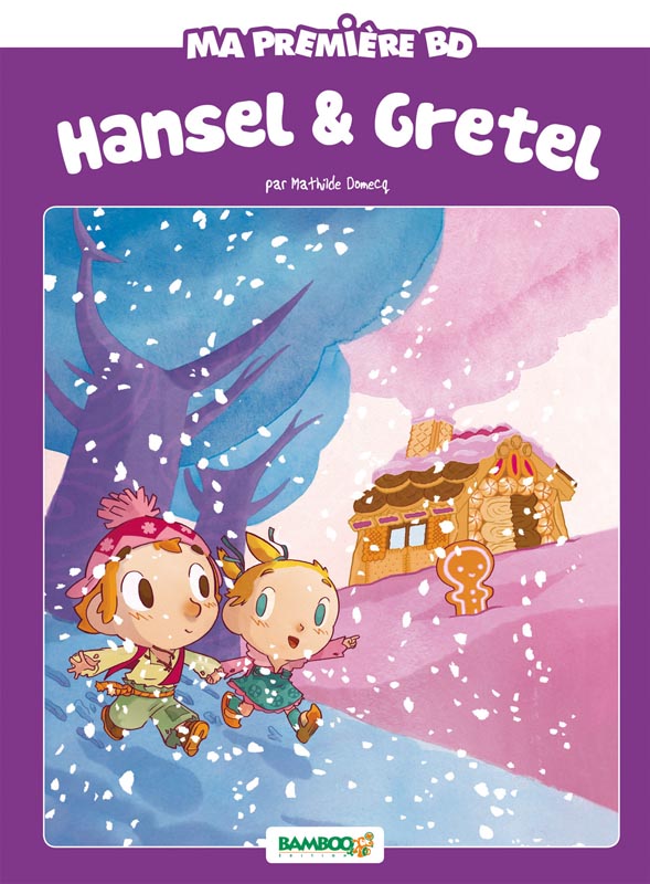 Hansel et Gretel, bd chez Bamboo de Domecq