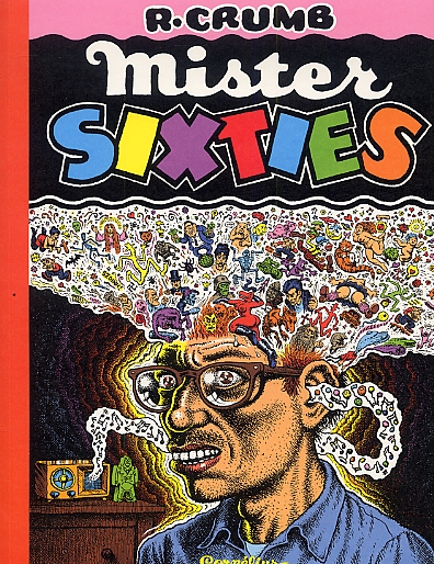 Mister Sixties, comics chez Cornelius de Crumb