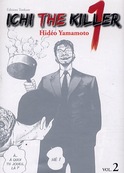  Ichi the killer T2, manga chez Tonkam de Yamamoto