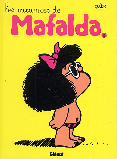  Mafalda T9 : Les vacances de... (0), bd chez Glénat de Quino