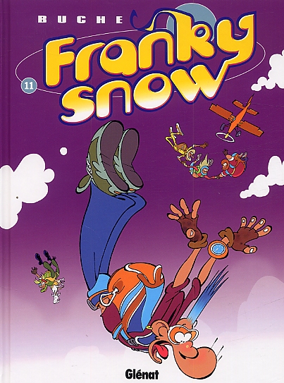  Franky Snow T11 : S'envoie en l'air (0), bd chez Glénat de Buche, Tohm