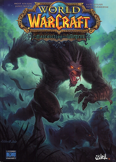  World of Warcraft T15 : La Malédiction des Worgens (0), comics chez Soleil de Neilson, Waugh, Lullabi, Washington