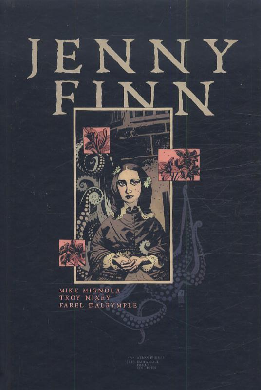Jenny Finn, comics chez Emmanuel Proust Editions de Nixey, Mignola, Dalrymple