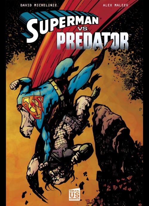 Superman vs Predator, comics chez Soleil de Michelinie, Maleev, Hollingsworth
