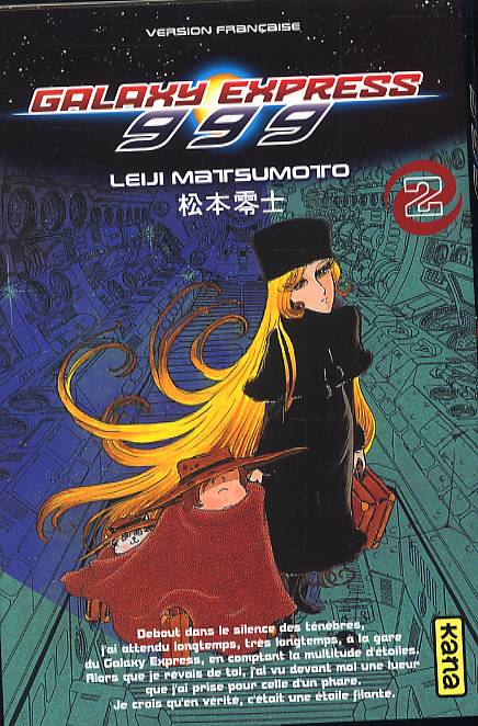  Galaxy Express 999 T2, manga chez Kana de Matsumoto