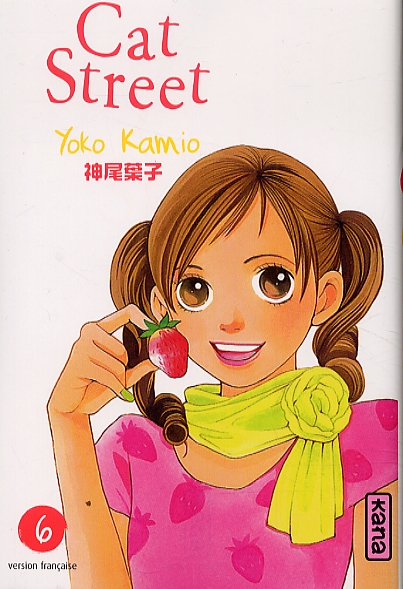  Cat street T6, manga chez Kana de Kamio
