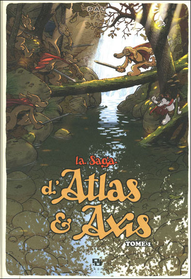 La saga d'Atlas & Axis T1, bd chez Ankama de Pau