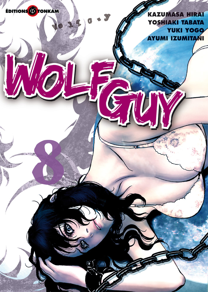  Wolf guy T8, manga chez Tonkam de Tabata, Hirai, Yogo, Izumitani