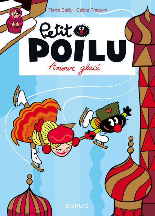  Petit Poilu T10 : Amouuur glacé (0), bd chez Dupuis de Fraipont, Bailly