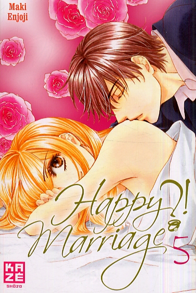  Happy marriage ?! – 1ère édition, T5, manga chez Kazé manga de Enjoji