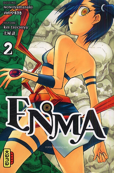  Enma T2, manga chez Kana de Tsuchiya, NONOyamasaki 