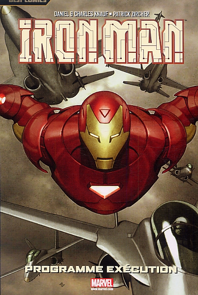  Iron Man - Best comics T1 : Programme exécution (0), comics chez Panini Comics de Knauf, Knauf, Zircher, Fabela, Granov