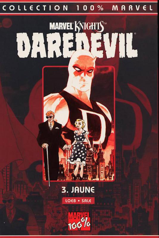  Daredevil - L'homme sans peur – 100% Marvel, T3 : Jaune (Marvel Knights) (0), comics chez Panini Comics de Loeb, Sale, Hollingsworth