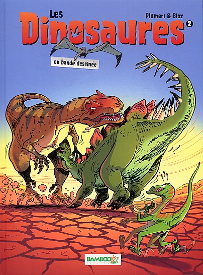 Les dinosaures T2, bd chez Bamboo de Plumeri, Bloz, Cosson