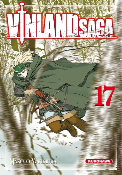  Vinland Saga T17, manga chez Kurokawa de Yukimura