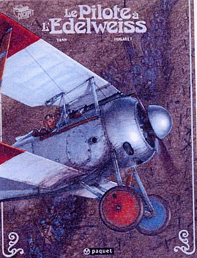 Le Pilote à l'Edelweiss T1 : Valentine (0), bd chez Paquet de Yann, Hugault