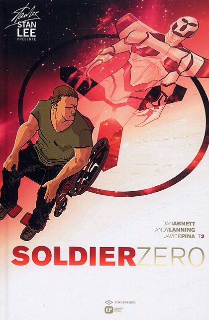 Soldier Zero T2, comics chez Emmanuel Proust Editions de Lanning, Abnett, Lee, Pina, Van Buren, Gerads
