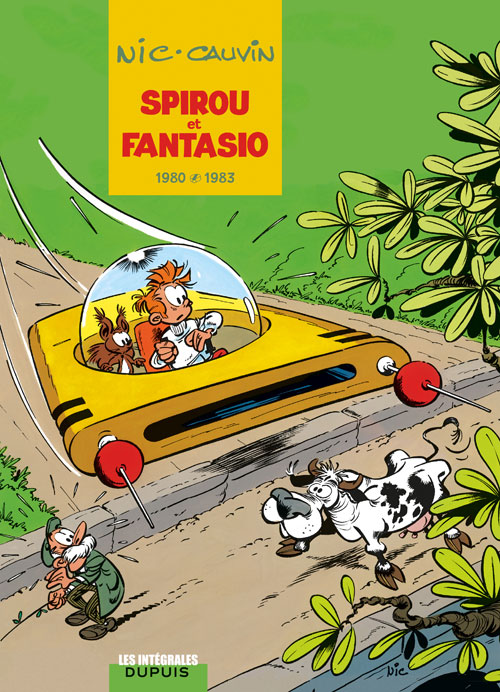  Spirou et Fantasio T12 : 1980-1983 (1), bd chez Dupuis de Cauvin, Nic