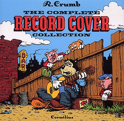 The Record Cover Collection, comics chez Cornelius de Crumb