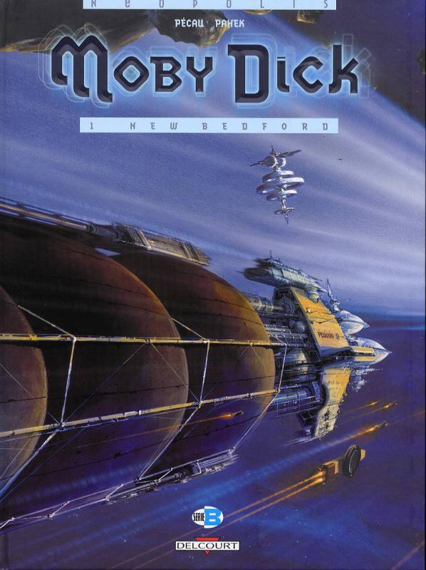  Moby Dick T1 : New Bedford (0), bd chez Delcourt de Pécau, Pahel