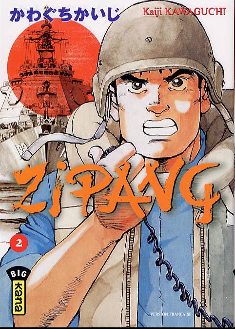  Zipang T2, manga chez Kana de Kawaguchi