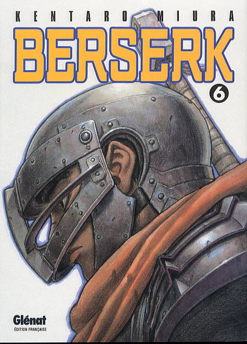  Berserk T6, manga chez Glénat de Miura