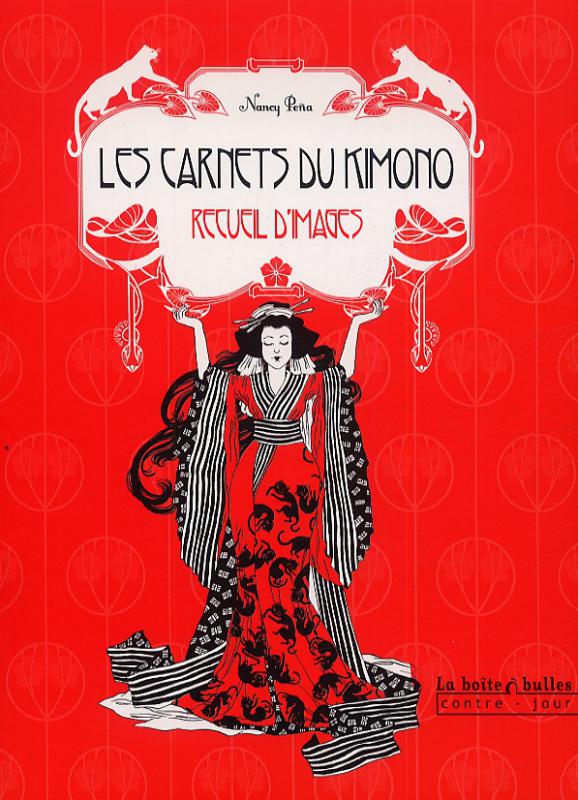 Les carnets du kimono, bd chez La boîte à bulles de Badaroux-Denizon, Peña