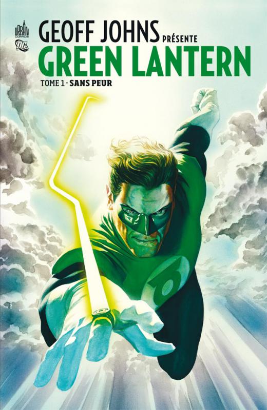  Geoff Johns présente – Green Lantern, T1 : Sans peur (0), comics chez Urban Comics de Johns, Van sciver, Bianchi, Pacheco, Cooke, Stewart, Baumann, Eyring, Ross