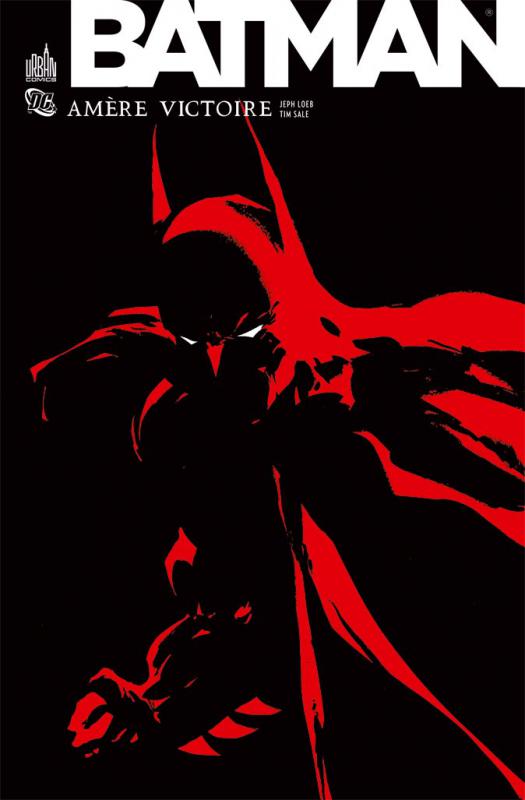 Batman - Amère victoire, comics chez Urban Comics de Loeb, Sale, Stewart