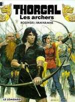  Thorgal T9 : Les archers (0), bd chez Le Lombard de Van Hamme, Rosinski
