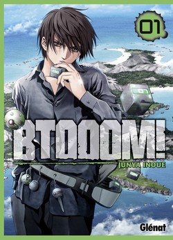  Btooom !  T1, manga chez Glénat de Inoue