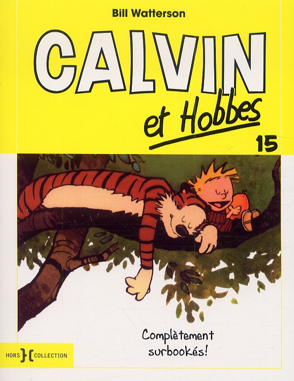  Calvin et Hobbes – Petit format, T15 : Complètement surbookés (0), comics chez Hors Collection de Watterson