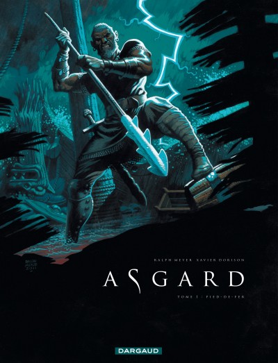  Asgard T1 : Pied-de-fer (0), bd chez Dargaud de Dorison, Meyer