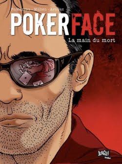  Poker face T2 : La main du mort (0), bd chez Jungle de Fonteneau, Fonteneau, Millien, Arnoux