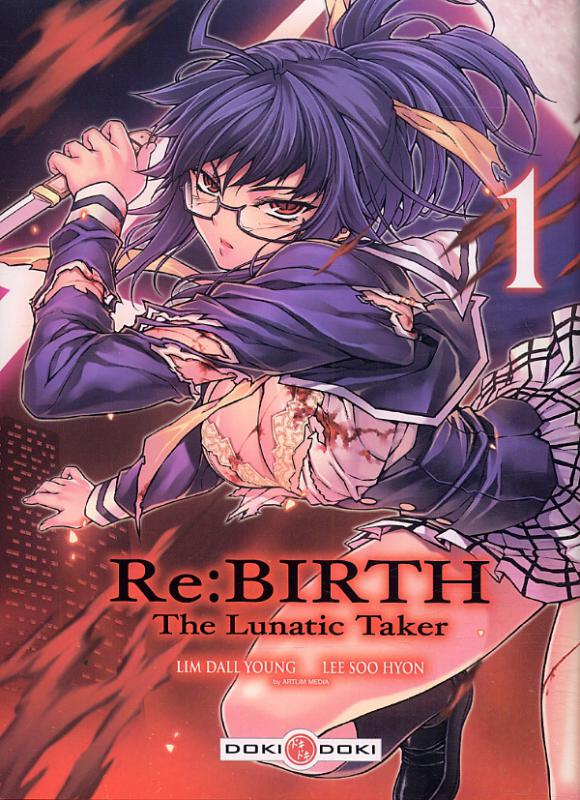  Re:BIRTH - The lunatic taker T1, manga chez Bamboo de Lim, Lee