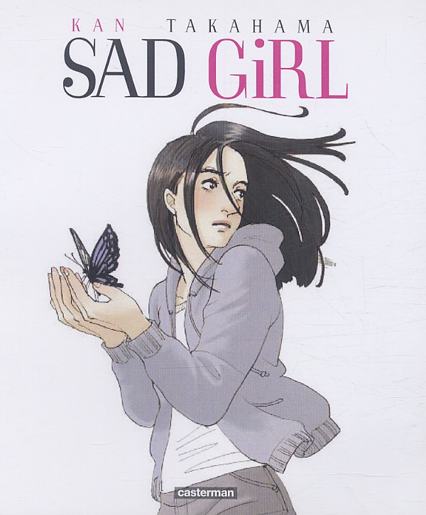 Sad girl, manga chez Casterman de Takahama
