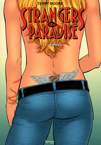  Strangers in paradise – cycle , T16 : Tatoo (0), comics chez Kyméra de Moore