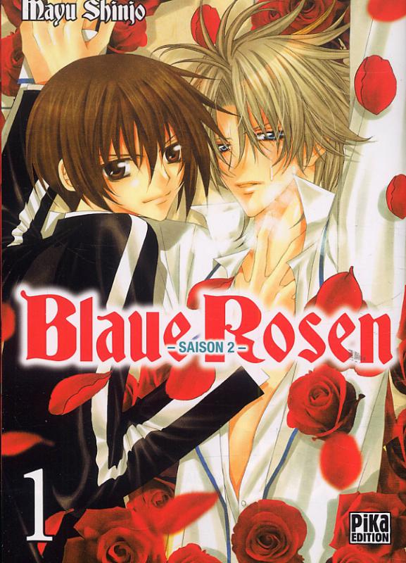  Blaue rosen Saison 2 T1, manga chez Pika de Shinjo