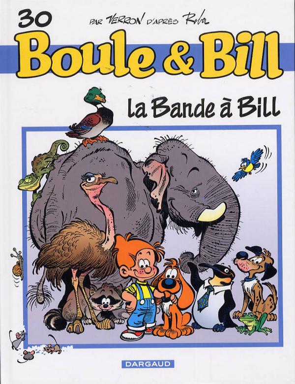  Boule et Bill T30 : La bande à Bill (0), bd chez Dargaud de Ferri, Veys, Corbeyran, Verron