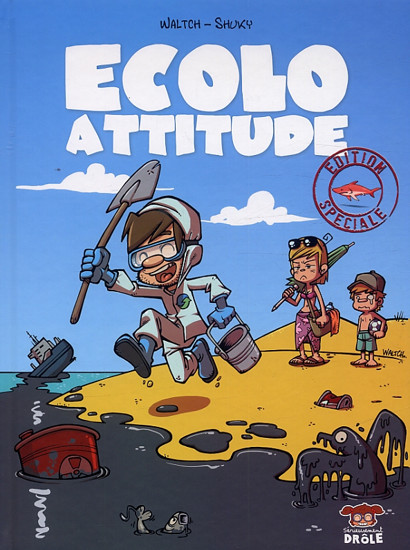 Ecolo attitude : Edition spéciale (0), bd chez Makaka éditions de Waltch, Shuky