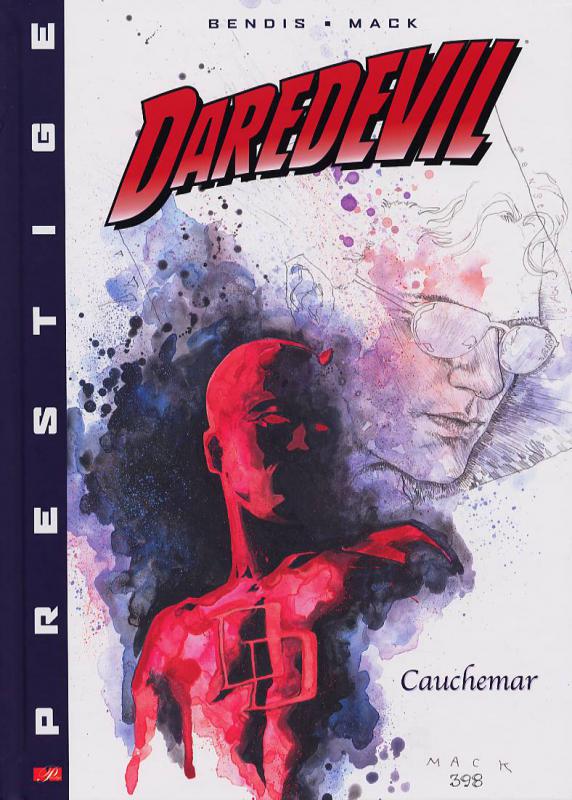  Daredevil - L'homme sans peur – Prestige, T1 : Cauchemar (1/2) (0), comics chez Panini Comics de Bendis, Mack, Quesada
