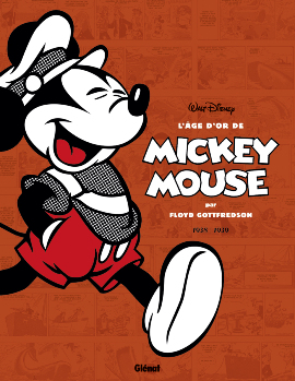 L'Age d'or de Mickey Mouse T2 : 1938-1939 (0), comics chez Glénat de Collectif, Gottfredson