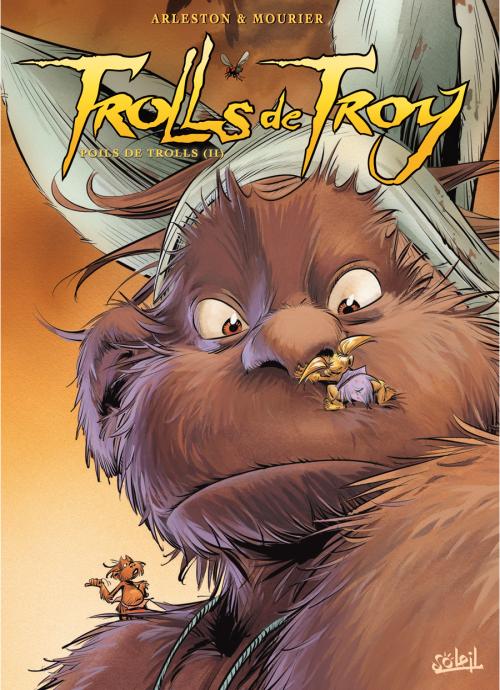  Trolls de Troy T16 : Poils de Troy (0), bd chez Soleil de Arleston, Mourier, Lamirand, Guth