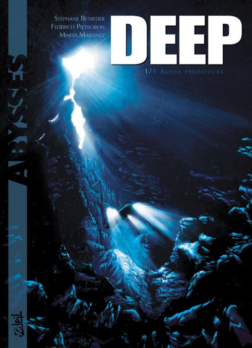  Deep T1 : Alpha prédateurs (0), bd chez Soleil de Betbeder, Pietrobon, Martinez